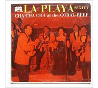 La Playa Sextet - Cha Cha Cha At The Coral Reef [LP]