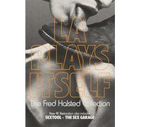 La Plays Itself: Fred Halsted Collection