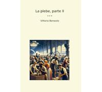 La plebe, parte II
