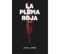 La pluma roja: Parte 2
