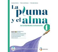 La pluma y el alma. Con Fascicolo Esame di Stato e temi interdisciplinari. Per le Scuole superiori. Con espansione online (Vol. 2)