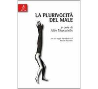 La plurivocità del male