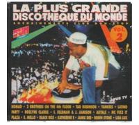 La Plus Grande Discotheque Du Monde 02 (F, 1991) - Nomad Feat. MC Mikee Freedom, Robin Stone, Black Box, Latino Party. [Import]