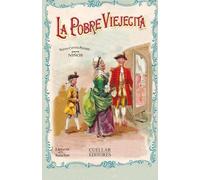 LA POBRE VIEJECITA: NUEVOS CUENTOS PINTADOS PARA NIÑOS