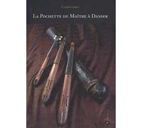 La pochette du Maître à danser. Ediz. italiana, francese e inglese
