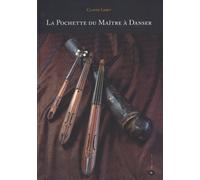 La Pochette Du Maître À Danser. Ediz. Italiana, Francese e Inglese