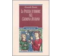 La poesia d'amore nei «Carmina Burana»