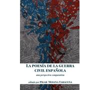 La poesía de la guerra civil española (Copertina rigida)