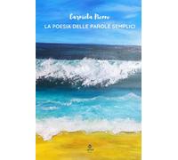La poesia delle parole semplici