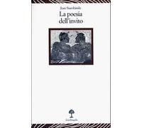 La poesia dell'invito. Conferenza tenuta al museo Jenisch di Vevey il 31 o...