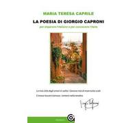 La poesia di Giorgio Caproni per imparare l'italiano e per conoscere l'Italia