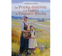 La Poesia Dialettale e il Teatro di Vitaliano Bilotta - [Congedo]