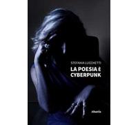 La poesia è cyberpunk