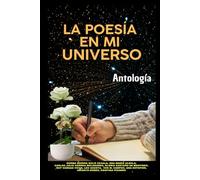 LA POESÍA EN MI UNIVERSO: Antología