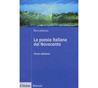 Libri Niva Lorenzini - La Poesia Italiana Del Novecento. Ediz. Ampliata