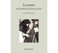 La poesia nel «Giardino dei Finzi-Contini» - Litrico G. (cur.)
