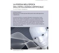 La poesia nell'epoca dell'Intelligenza Artificiale - [Progetto Cultura]