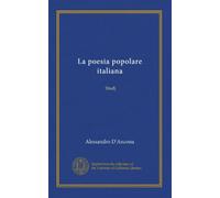 La Poesia Popolare Italiana. Studj..