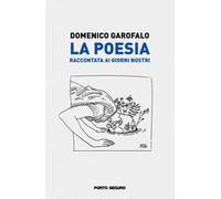 La poesia raccontata ai giorni nostri