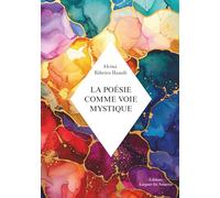 La Poésie comme Voie Mystique
