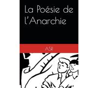 La Poésie de l’Anarchie