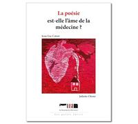 La poésie est-elle l’âme de la médecine ?