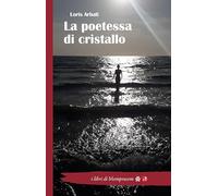 La poetessa di cristallo