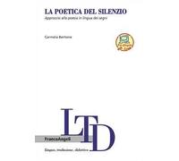 La poetica del silenzio. Approccio alla poesia in lingua dei segni