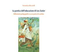 La poetica dell'educazione di Leo Zanier. Riflessioni pedagogiche su un poeta di confine