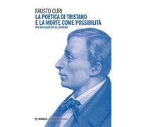 La poetica di Tristano e la morte come possibilità. Per un'inchiesta su Leopardi