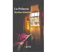 La polacca. Immigrati, ruffiani e schiave a principio del XX secolo