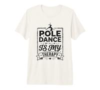 La Pole Dance è la mia Pratica di Pole Dance terapeutica Maglietta Premium