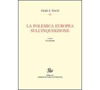 La polemica europea sull'Inquisizione