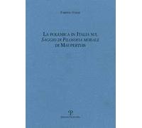 La polemica in Italia sul saggio di filosofia morale di Maupertius