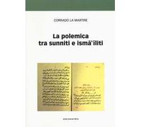 La polemica tra sunniti e ismailiti