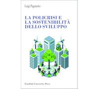 La policrisi e la sostenibilità dello sviluppo