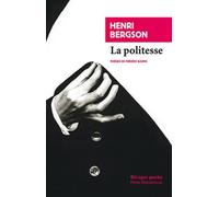 La Politesse: Et autres essais