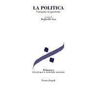 La politica. Categorie in questione
