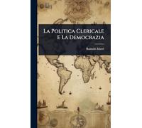 La Politica Clericale E La Democrazia