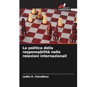 La politica della responsabilità nelle relazioni internazionali