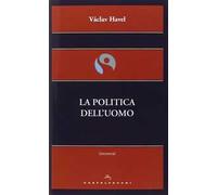La politica dell'uomo