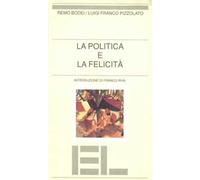 La politica e la felicità
