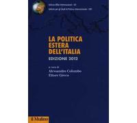 La politica estera dell'Italia 2012