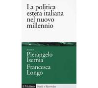 La politica estera italiana nel nuovo millennio