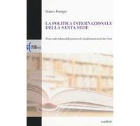 La politica internazionale della Santa Sede. Il suo ruolo nel possibile processo di riunificazione tra le due Coree