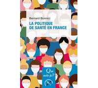 La politique de santé en France