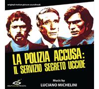 Audio Cd Luciano Michelini - La Polizia Accusa: Il Servizio Segreto Uccide