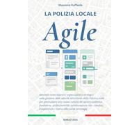 La Polizia Locale Agile