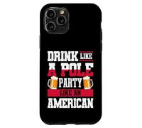 La Polonia beve come un partito polacco come un americano Custodia per iPhone 11 Pro