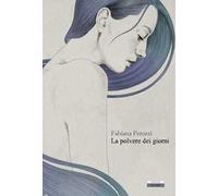 La polvere dei giorni